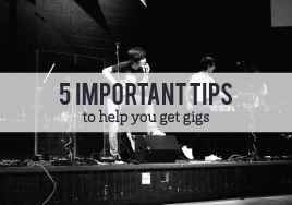 Tips for Getting Gigs