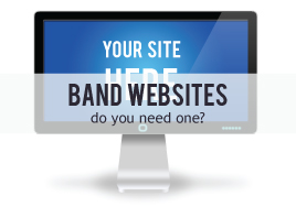 Band Websites: Are They Necessary?