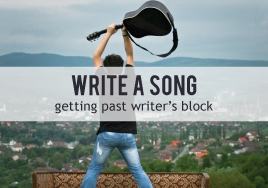 Write a Song: Getting Past Writer's Block